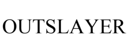 OUTSLAYER trademark