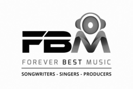 FBM FOREVER BEST MUSIC SONGWRITERS - SINGERS - PRODUCERS trademark