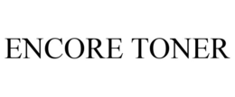 ENCORE TONER trademark
