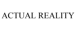 ACTUAL REALITY trademark