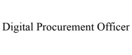 DIGITAL PROCUREMENT OFFICER trademark