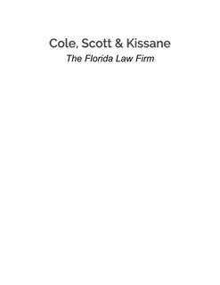COLE, SCOTT & KISSANE THE FLORIDA LAW FIRM trademark