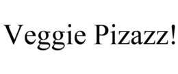 VEGGIE PIZAZZ! trademark