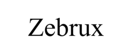 ZEBRUX trademark