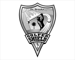 GOLFER SHIELD DR. BROOKS' EXCLUSIVE SPORTSMAN'S SUNBLOCKING FORMULA trademark