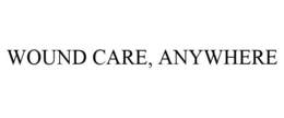 WOUND CARE, ANYWHERE trademark