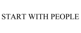 START WITH PEOPLE trademark