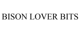BISON LOVER BITS trademark