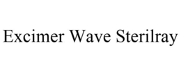 EXCIMER WAVE STERILRAY trademark