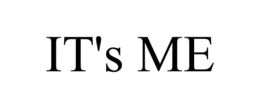 IT'S ME trademark