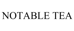 NOTABLE TEA trademark