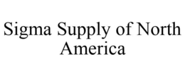 SIGMA SUPPLY OF NORTH AMERICA trademark