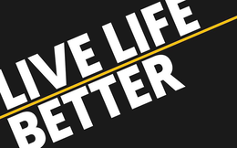 LIVE LIFE BETTER trademark