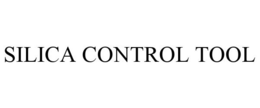 SILICA CONTROL TOOL trademark