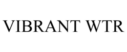 VIBRANT WTR trademark