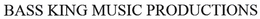 BASS KING MUSIC PRODUCTIONS trademark