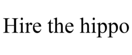 HIRE THE HIPPO trademark