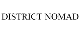 DISTRICT NOMAD trademark
