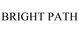 BRIGHT PATH trademark