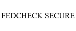 FEDCHECK SECURE trademark
