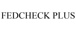 FEDCHECK PLUS trademark