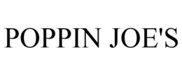 POPPIN JOE'S trademark