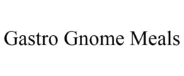 GASTRO GNOME MEALS trademark