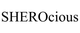 SHEROCIOUS trademark