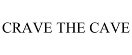 CRAVE THE CAVE trademark