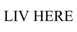 LIV HERE trademark