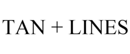 TAN + LINES trademark