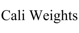 CALI WEIGHTS trademark