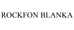 ROCKFON BLANKA trademark