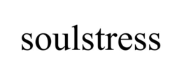 SOULSTRESS trademark