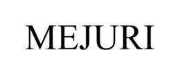 MEJURI trademark