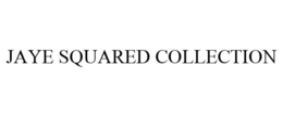 JAYE SQUARED COLLECTION trademark