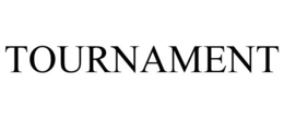 TOURNAMENT trademark