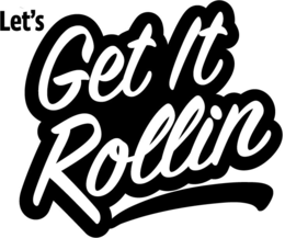 LET'S GET IT ROLLIN trademark