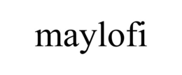 MAYLOFI trademark