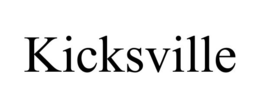 KICKSVILLE trademark