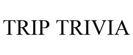 TRIP TRIVIA trademark