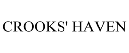 CROOKS' HAVEN trademark