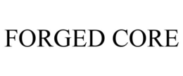 FORGED CORE trademark
