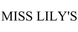 MISS LILY'S trademark