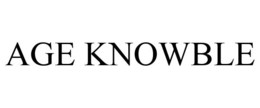 AGE KNOWBLE trademark