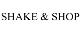 SHAKE & SHOP trademark