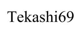TEKASHI69 trademark