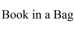 BOOK IN A BAG trademark