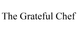 THE GRATEFUL CHEF trademark