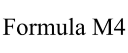 FORMULA M4 trademark